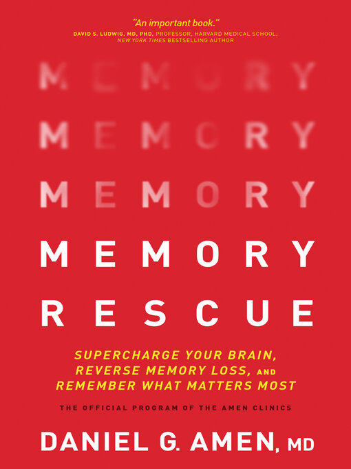 Title details for Memory Rescue by Daniel G. Amen, MD - Wait list